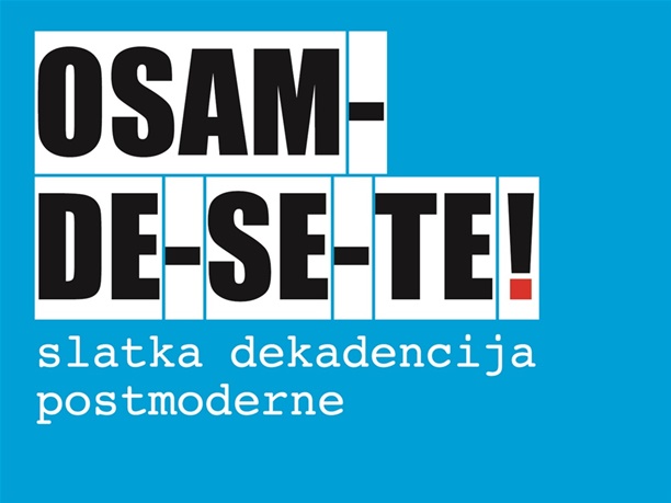 Foto: Osamdesete – slatka dekadencija postmoderne