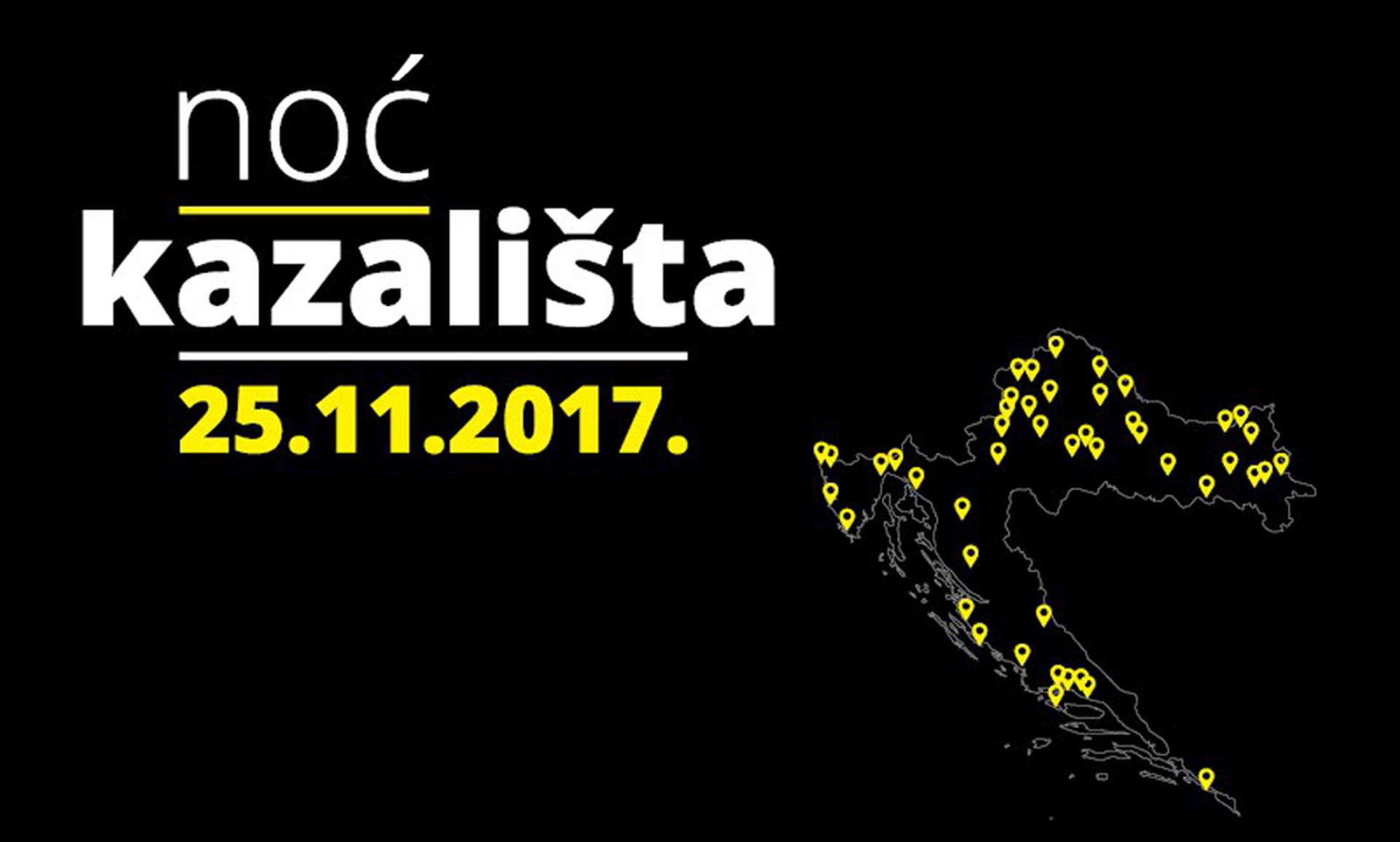 Zagreb, 13.11.2017 -  Deveta po redu Noæ kazalita odrat æe se 25. studenoga a organizatori najavljuju najbogatiji program do sad u kojemu æe sudjelovati 80-ak kazalinih institucija i organizacija u oko 50 mjesta diljem Hrvatske, uz bogat popratni program koji æe trajati od 16. do 26. studenoga. Na slici najavni plakat dogaðanja.
foto HINA/ Noæ kazalita/ ik